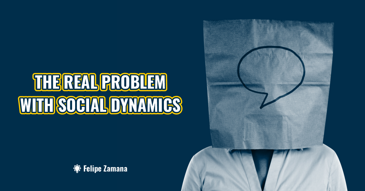 The real problem with social dynamics