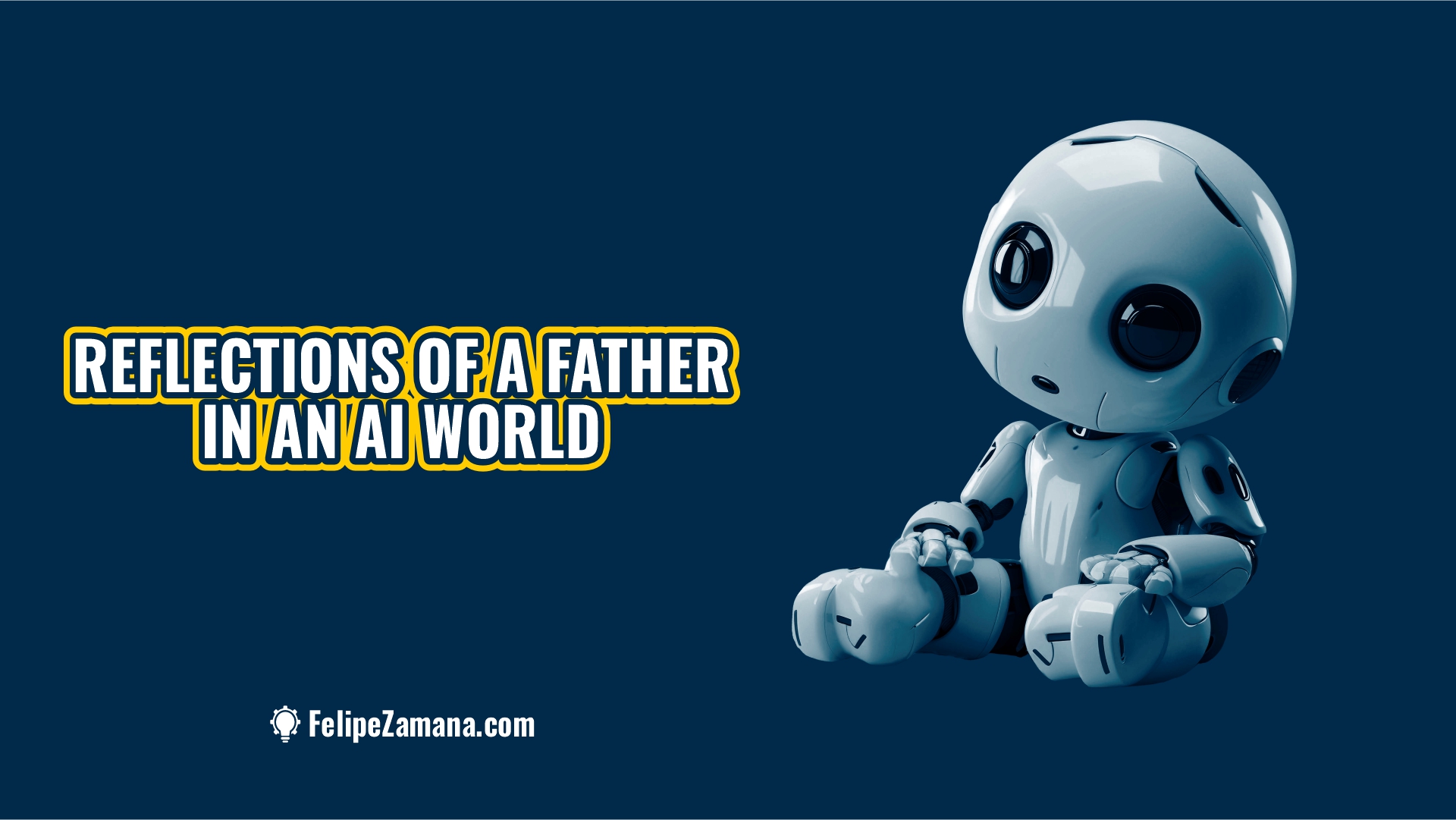 Reflections of a father in an AI world